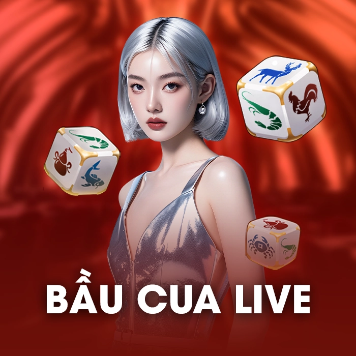 Bầu Cua Live