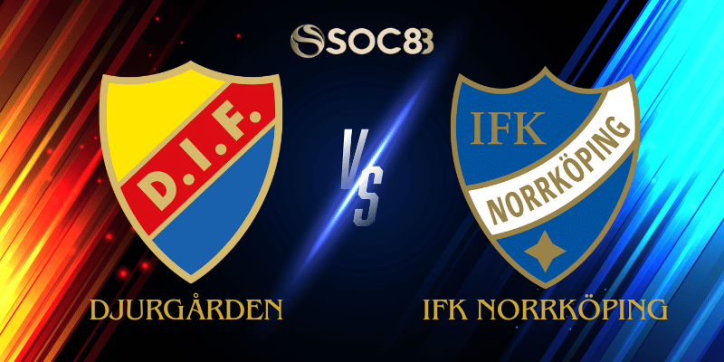 Djurgården vs IFK Norrköping