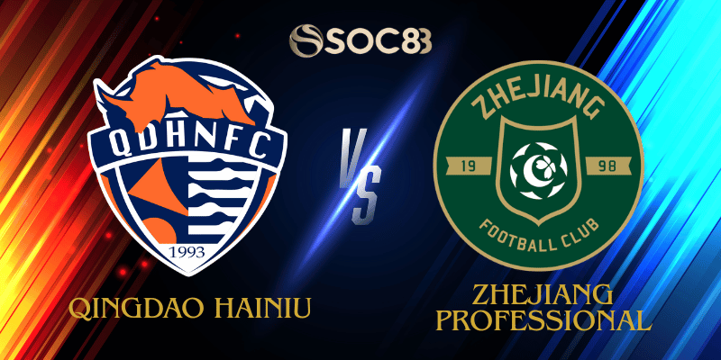 Qingdao Hainiu vs Zhejiang Professional