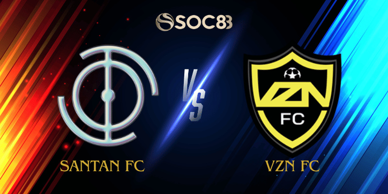 Santan FC vs VZN FC