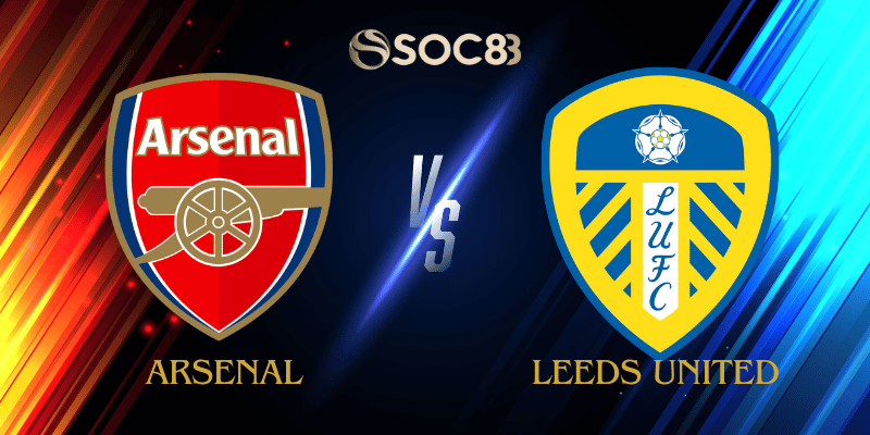 Soi Kèo Nhà Cái Arsenal vs Leeds United Ngày 23/08/2025 – Premier League (England)