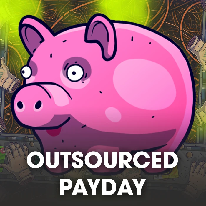 Outsourced Payday