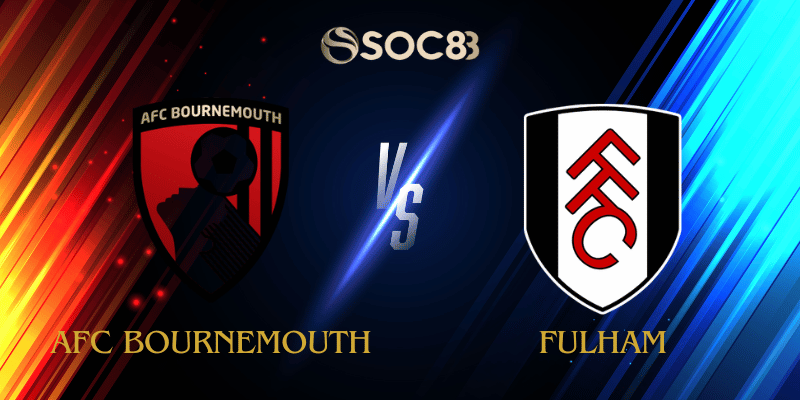 AFC Bournemouth vs Fulham